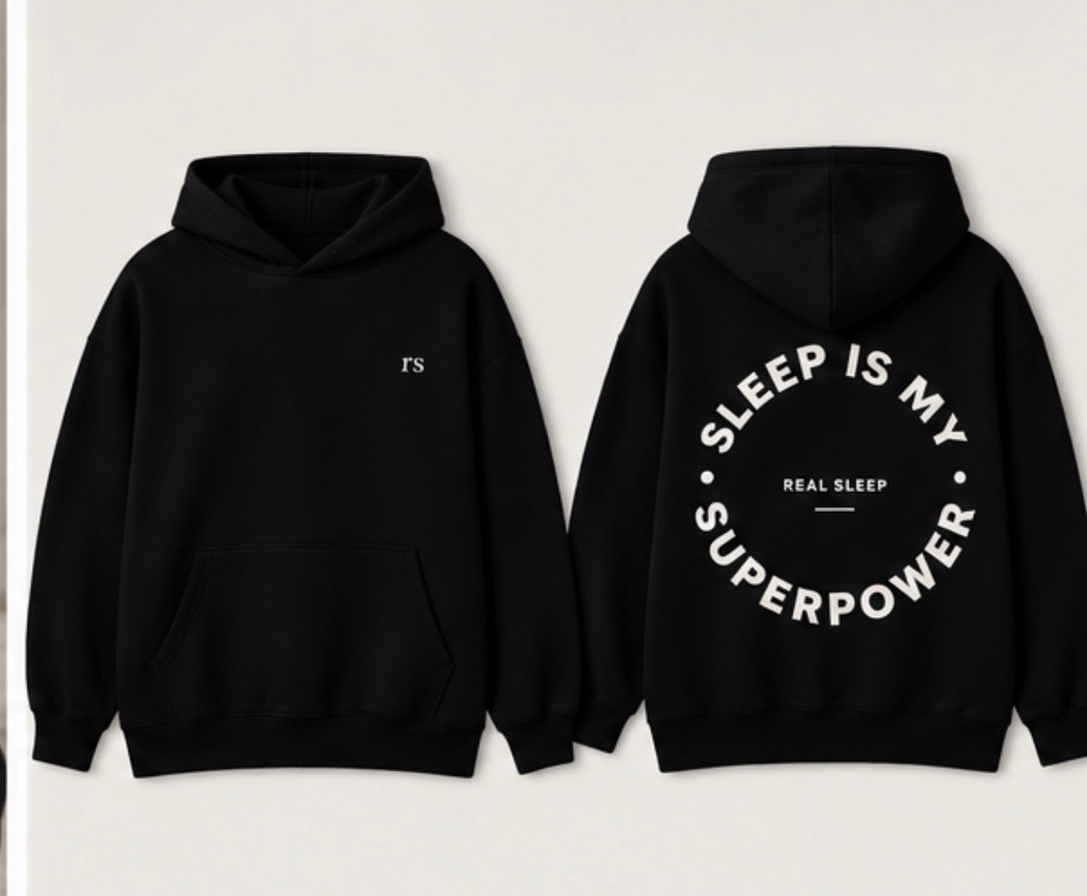 Sleep Is My Superpower Hoodie