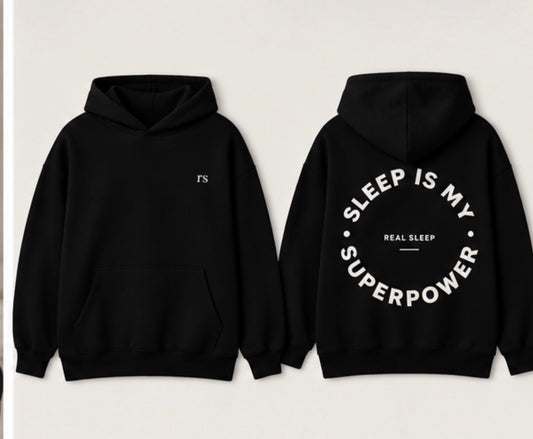 Sleep Is My Superpower Hoodie