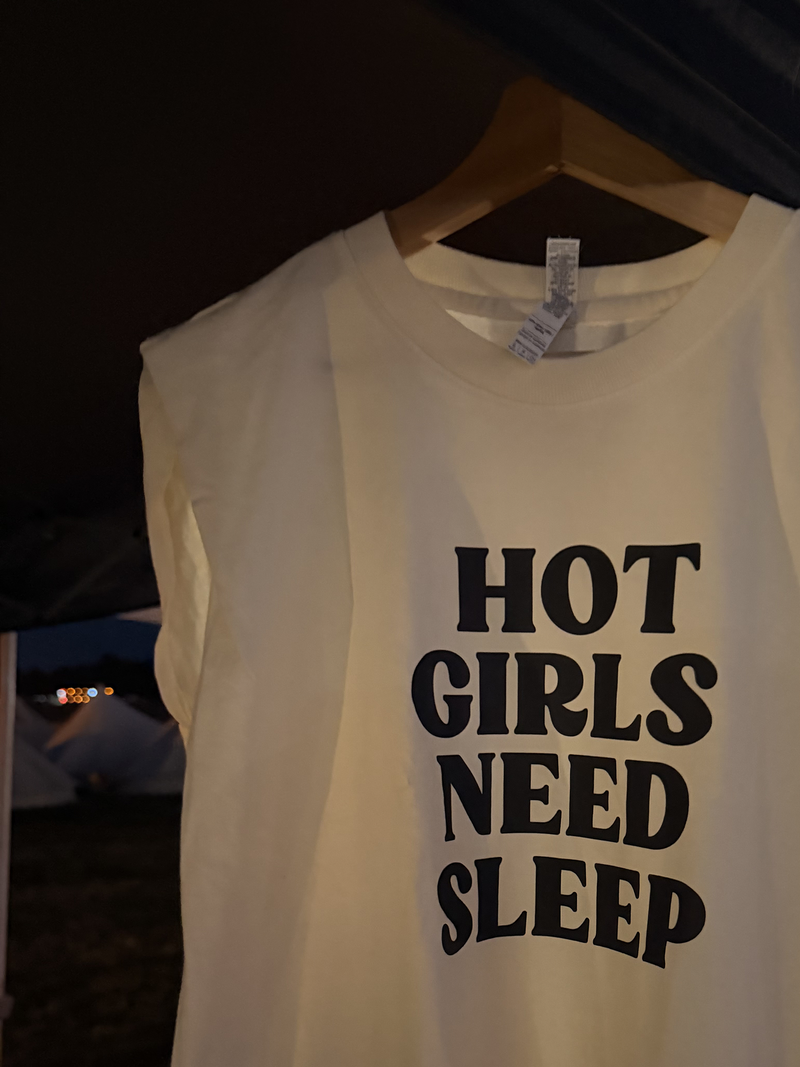 Hot Girls Need Sleep Tee